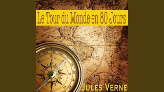 Chapitre 13 Le Tour du Monde en 80 Jours Jules Verne Livre audio [upl. by Theadora535]