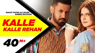 Kalle Kalle Rehan Full Video Song  Rahat Fateh Ali Khan amp Sanna Zulfkar  Speed Records [upl. by Azelea]