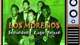 LOS MORENOS  Senandung Lagu Pujaan [upl. by Hegarty]