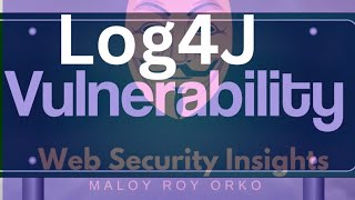 Understanding the LOG4J Vulnerability Risks and Prevention Tipsquot Covered By ‎MaloyRoyOrko [upl. by Haldan]