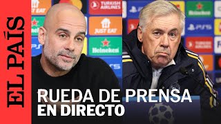 DIRECTO  Ruedas de prensa de Carlo Ancelotti y Pep Guardiola  EL PAÍS [upl. by Marshal]