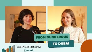 From Dunkerque to Dubai avec Delphine Pinon de Richissime [upl. by Enayr]