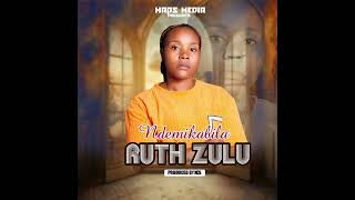 Ruth Zulu  Ndemikabila [upl. by Dinerman]