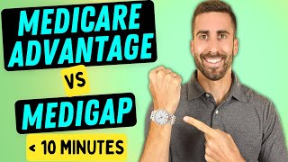 Medicare Advantage vs Medicare Supplements 2024 Which is Better [upl. by Ky998]