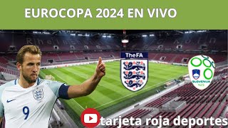 INGLATERRA VS ESLOVENIA EUROCOPA EN VIVO [upl. by Corrina]