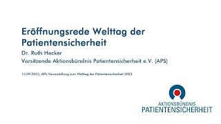 Eröffnungsrede von Dr Ruth Hecker zum Welttag der Patientensicherheit 2023 [upl. by Cash]