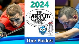 Oscar Dominguez vs John Morra  One Pocket  2024 Derby City Classic rd 6 [upl. by Kcirddes]