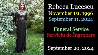 20240920  Rebecca Lucescu  Funeral Service [upl. by Schreiber577]