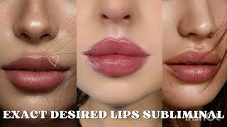 Desired Lips Reiki Subliminal  Exact Desired Lips ShapeSizeColorThickness [upl. by Cenac74]