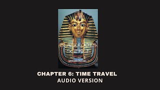 Chapter 6 Time Travel  Blackroots Science Vol 2 [upl. by Antonius666]