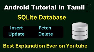 Android app with SQLite database  Tamil  Sqlite with android  CRUD Tamil  Insert and fetch [upl. by Willard458]