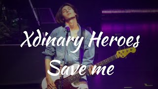 Xdinary Heroes엑디즈  Save meㅣ240907 Xdinary Heroes Concert 〈Closed ♭eta v64〉 [upl. by Onailimixam]