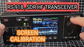 RS918 TRANSCEIVER  SCREEN CALIBRATION amp TEST [upl. by Bert]