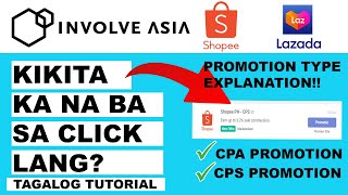 KIKITA KA NA SA CLICK LANG  INVOLVE ASIA PROMOTION TYPE EXPLANATION TAGALOG  CPA CPS CPC [upl. by Lagiba863]