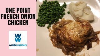 French Onion Chicken Weight Watchers Freestyle [upl. by Fabozzi12]