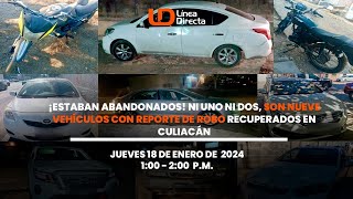 ¡Estaban abandonados Ni uno ni dos son nueve vehículos con reporte de robo recuperados en Culiacán [upl. by Lleral]