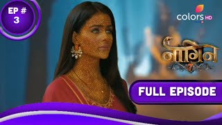 Naagin 7 Full Episode 3  Naag Aur NaagMani  Naagin Fanmade Episode [upl. by Enellij]