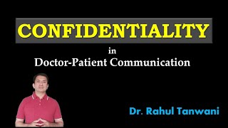 Confidentiality in DoctorPatient Communication [upl. by Rosaleen]