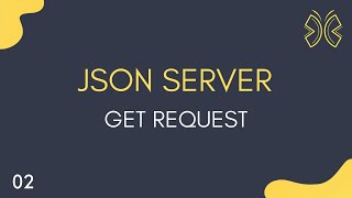 JSON Server Tutorial  2  GET Request [upl. by Walden]