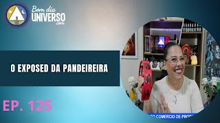 O EXPOSED DA PANDEIREIRA [upl. by Nivart]