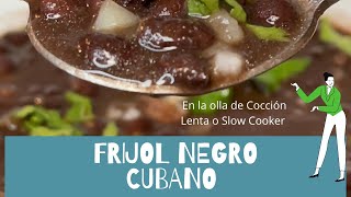 ❇️FRIJOL NEGRO Cubano En Olla Cocción Lenta o Slow Cooker Black Beans  shorts shortsvideo [upl. by Chase529]