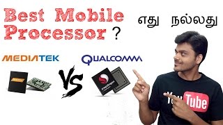 Mediatek vs Qualcomm Snapdragon Smartphone Processors  Which is better   Tamil Tech [upl. by Noli]