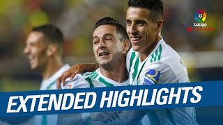 Extended Highlights Villarreal CF vs Real Betis 31 [upl. by Eltsyek]