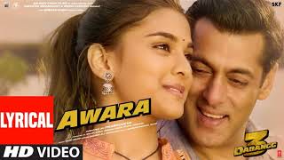 Lyrical Awara  Dabangg 3  Salman KhanSonakshi SSaiee M  Salman Ali Muskaan  Sajid Wajid [upl. by Darnell174]