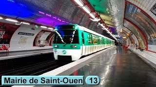 Mairie de SaintOuen  Line 13  Paris métro  RATP MF77 [upl. by Nikos]