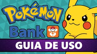 Pokémon Bank  Guia de Uso [upl. by Delwyn497]