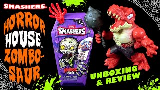 Zuru ® Smashers  Horror House  Dino Zombie Zombosaur  Unboxing amp Review  WOW   Mini Rant [upl. by Deroo]