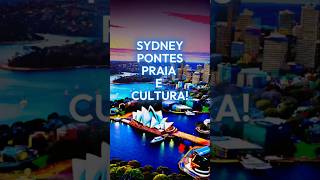 🌊🦘 Sydney Pontes Praia e Cultura 🌇🌴Sydney Austrália Turismo Cultura Natureza Aventura [upl. by Alinoel]