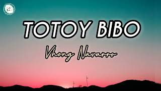 Totoy Bibo Vhong Navarro Lyrics720P HD [upl. by Ynnij]