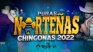 Norteñas Mix 2022 Lo Más Nuevo Dj Alfonzin [upl. by Yeliab]