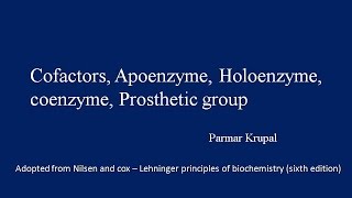 Coenzyme cofactor Apoenzyme Holoenzyme Prosthetic group [upl. by Stevy]