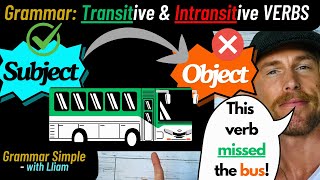 Transitive vs Intransitive Verbs [upl. by Kalvn]