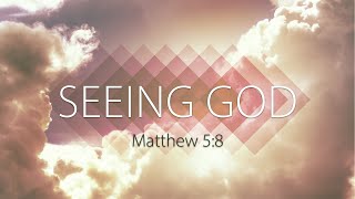 Seeing God  Matthew 58 [upl. by Nahij340]