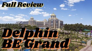 Delphin Be Grand Resort  Antalya Turkey 🇹🇷 FULL Review [upl. by Merp]