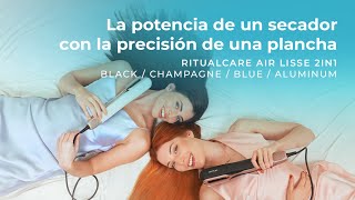 Gama de Secadores Plancha de pelo RitualCare Air Lisse 2in1 [upl. by Selmore]