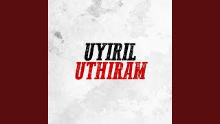 Uyiril Uthiram [upl. by Werdnaed]