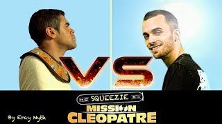 Squeezie  Mission Cléopâtre  SqueezieFondVert  Eray Nyth [upl. by Wiseman757]