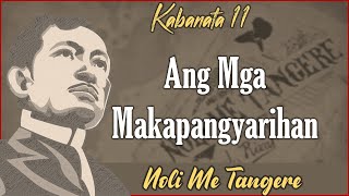 KABANATA 11  NOLI ME TANGERE [upl. by Virgilia]