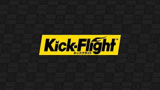 KickFlight BGM Battle [upl. by Hawker]