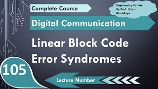 Error Syndromes amp Error Correction in Linear Block Code in Digital Communication [upl. by Kath]