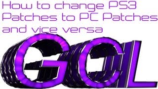 PS3How To Convert PS3 Patches to PC Patches and vice versa [upl. by Clynes644]