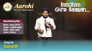 Marethuhoyithe  Cover Song by Samarth  Aarohi Bangalore [upl. by Hsevahb]