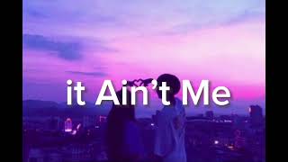 Kygo Selena Gomez  it Ain’t Me with Selena Gomez  slowed  reverb [upl. by Diver]