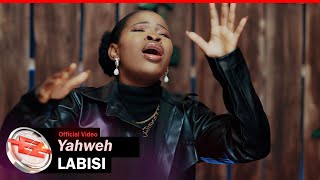 Labisi  Yahweh Official Video [upl. by Brazee]