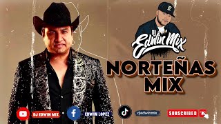 NORTEÑAS MIX NOVIEMBRE 2023 DJ EDWIN MIX [upl. by Zerimar]