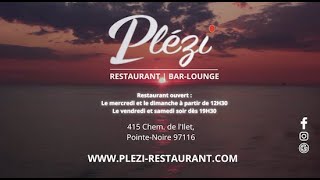 PLEZIRESTAURANT  BARLOUNGE  POINTENOIRE  GUADELOUPE [upl. by Eseerehc185]